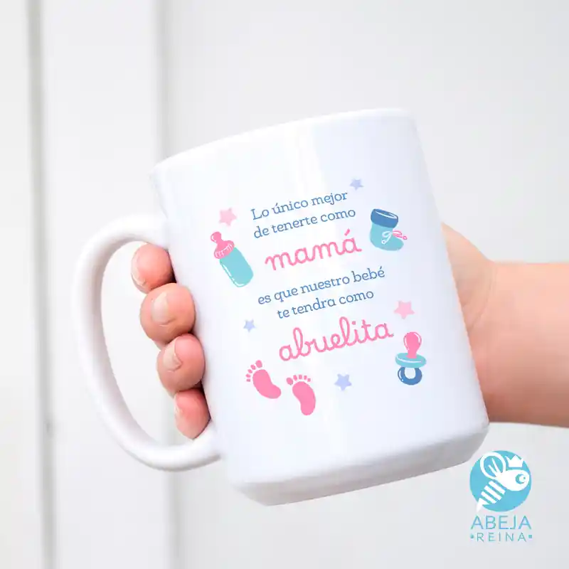 taza-lo-unico-mejor-de-tenerte-como-mama-es-que-nuestro-bebe-te-tendra-como-abuelita1