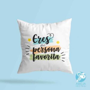 Cojín 'Eres mi persona favorita'