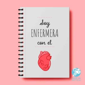 Cuaderno Soy enfermera con el corazón