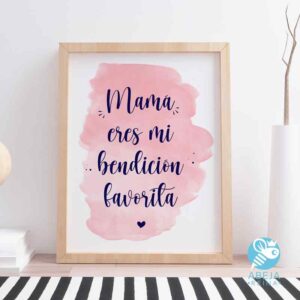 Cuadro Mamá eres mi bendición favorita
