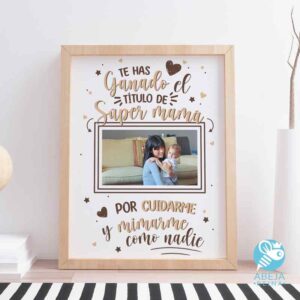 Cuadro personalizado Te has ganado el título de súper mamá