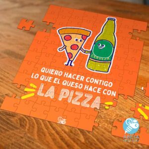 Rompecabezas 'Quiero hacer contigo lo que el queso hace con la pizza'