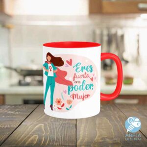 Taza 'Eres fuerte, eres poder, mujer'