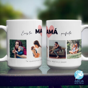 Taza 'Eres la mamá perfecta'