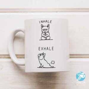 Taza Inhale, Exhale