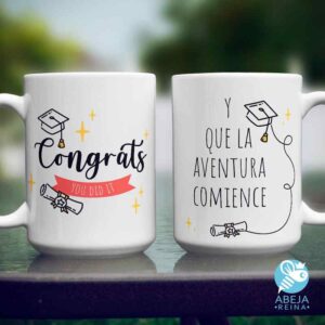 Taza graduación 'Congrats you dit it y que la aventura comience'