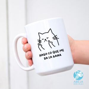Taza 'Hago lo que me da la gana'