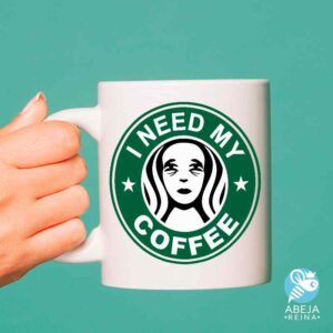 Taza I need coffee