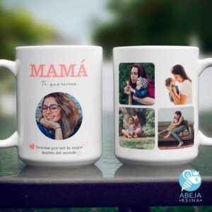 Taza Mamá te queremos