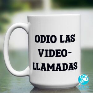 Taza 'Odio las videollamadas'