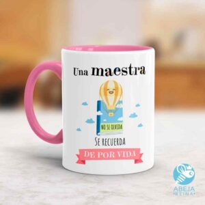 Taza 'Una maestra no se olvida se recuerda de por vida'