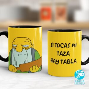 Taza 'Si tocas mi taza, hay tabla'