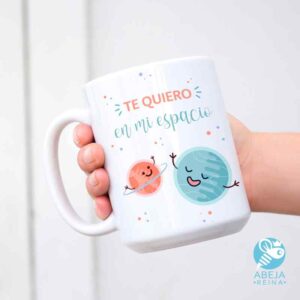 Taza 'Te quiero en mi espacio'