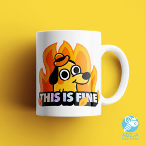 Taza 'This is fine'