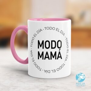 Taza Todo el día en modo mamá