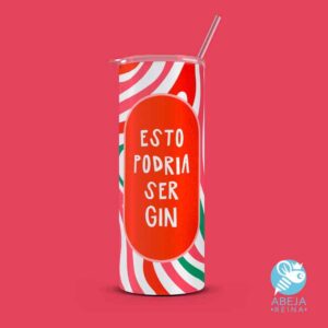 Tumbler 'Esto podría ser gin'